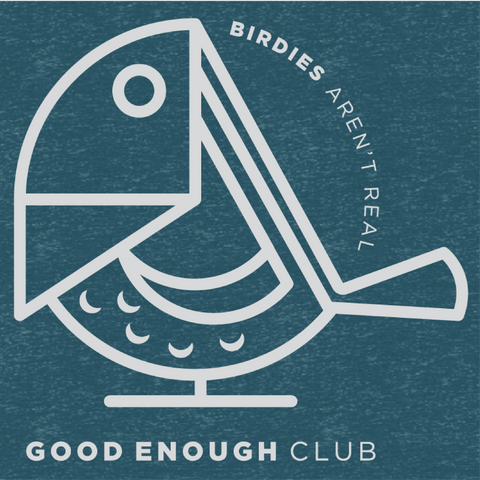 Good Enough Club T-Shirt